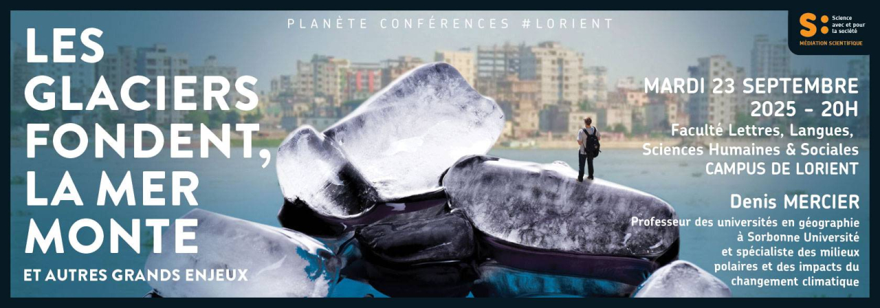 Conférence scientifique: "Les glaciers fondent, la mer monte"